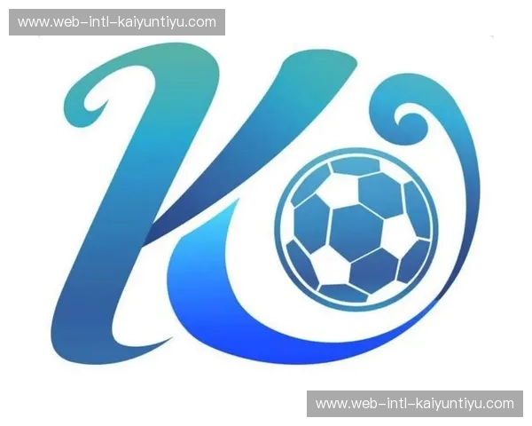 开云体育官网手机端——随时随地尽享体育精彩